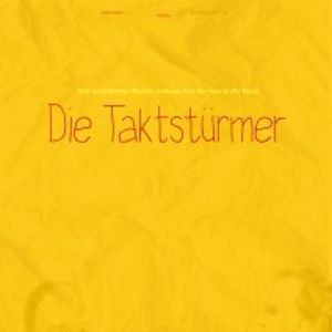 Bilder Die Taktstürmer
