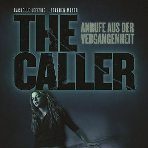 Bilder The Caller - Anrufe aus der Vergangenheit