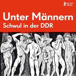 Bilder Unter Männern - Schwul in der DDR