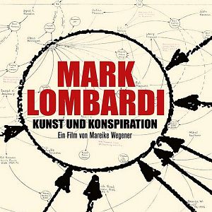 Bilder Mark Lombardi - Kunst und Konspiration