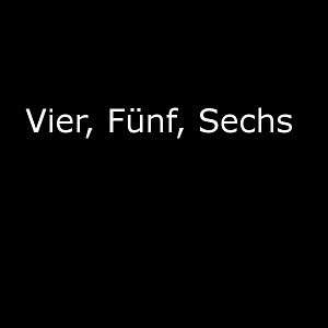 Bilder Vier, Fünf, Sechs