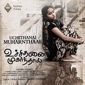 Bilder Uchithanai Muharnthaal