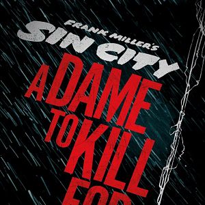 Bilder Sin City 2: A Dame To Kill For