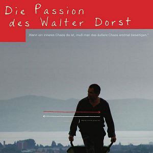 Bilder Die Passion des Walter Dorst