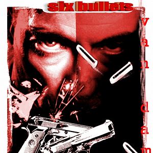 Bilder Six Bullets