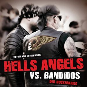 Bilder Hell's Angels vs. Bandidos - Der Rockerkrieg