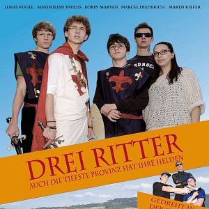 Bilder Drei Ritter - Auch die tiefste Provinz hat ihre Helden