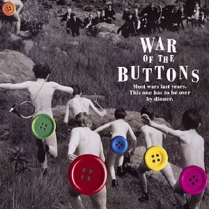 Bilder Krieg der Knöpfe