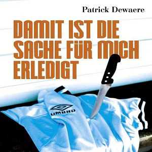 Bilder Damit ist die Sache für mich erledigt