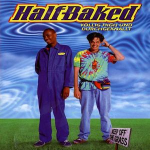 Bilder Half Baked - Völlig high und durchgeknallt