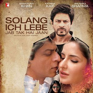 Bilder Solang ich lebe - Jab Tak Hai Jaan
