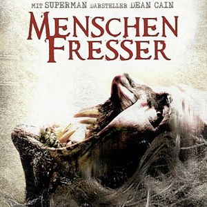 Bilder Menschenfresser - Das Monster will Nahrung
