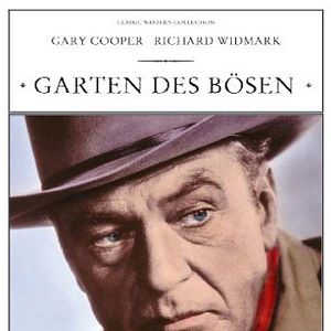 Der Garten des Bösen Film 1954 FILMSTARTS.de