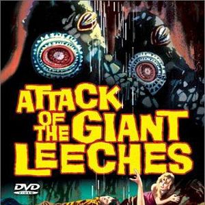 Bilder Attack of the Giant Leeches