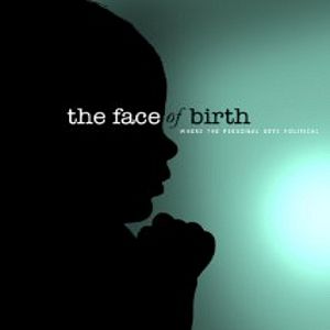 Bilder The Face of Birth