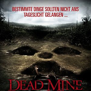 Bilder Dead Mine