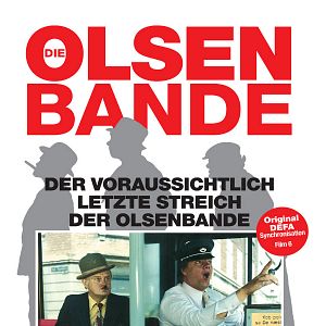 Bilder Der (voraussichtlich) letzte Streich der Olsenbande