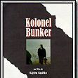 Bilder Kolonel Bunker