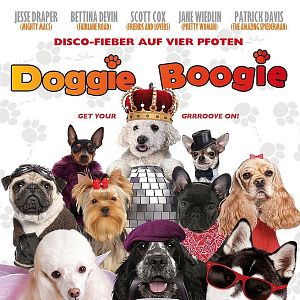 Bilder Doggie Boogie - Disco-Fieber auf vier Pfoten