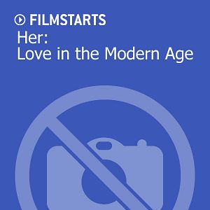 Bilder Her: Love in the Modern Age