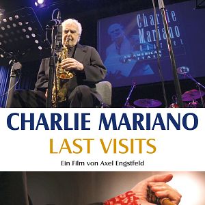 Bilder Charlie Mariano - Last Visits