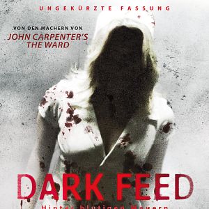 Bilder Dark Feed - Hinter blutigen Mauern