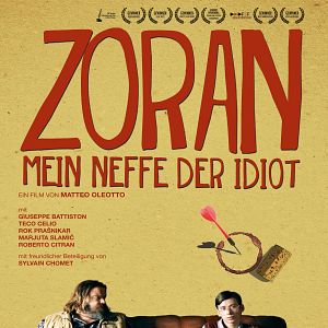 Bilder Zoran - Mein Neffe der Idiot