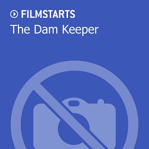 Bilder The Dam Keeper