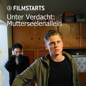 Bilder Unter Verdacht: Mutterseelenallein