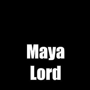 Bilder Maya Lord
