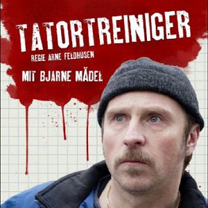 Bilder Der Tatortreiniger
