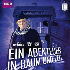 Bilder Ein Abenteuer in Raum und Zeit - Die Geschichte von Doctor Who beginnt genau hier ...