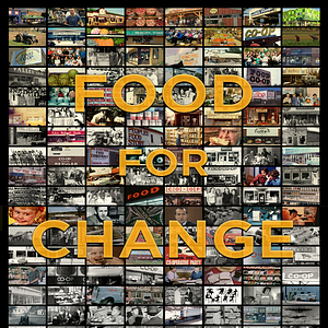 Bilder Food For Change: The Story Of Cooperation In America