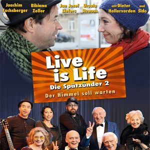 Bilder Live is Life - Die Spätzünder 2