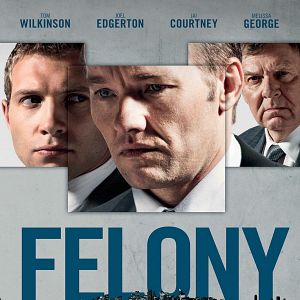 Bilder Felony - Ein Moment kann alles verändern