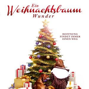 Bilder Ein Weihnachtsbaumwunder