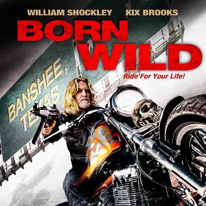 Bilder Born Wild - Ride for Your Life!