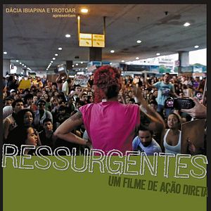 Bilder Ressurgentes: Um Filme de Ação Direta