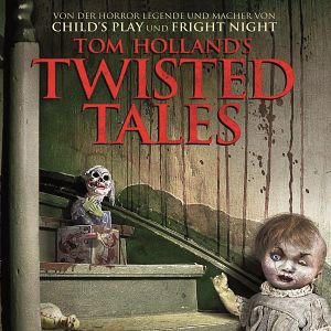 Bilder Tom Holland's Twisted Tales