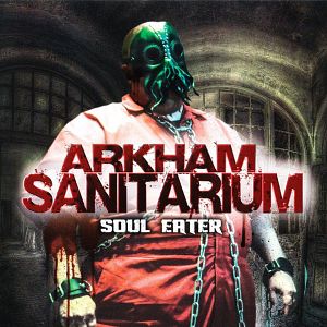 Bilder Arkham Sanitarium: Soul Eater