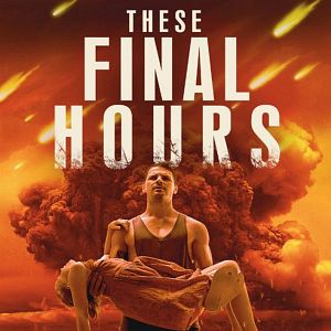 Bilder These Final Hours