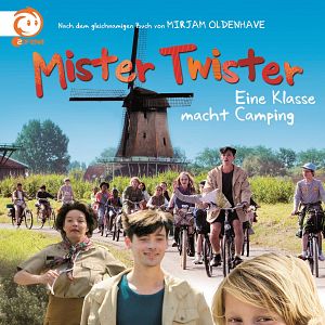 Bilder Mister Twister - Eine Klasse macht Camping