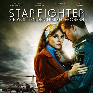Bilder Starfighter - Sie wollten den Himmel erobern