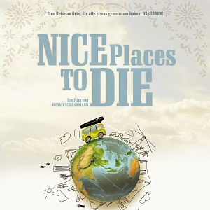 Bilder Nice Places To Die