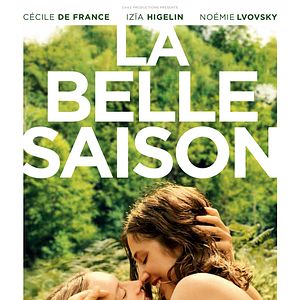 Bilder La Belle Saison - Eine Sommerliebe