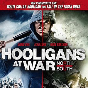 Bilder Hooligans at War: North vs. South