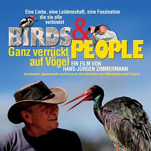 Bilder Birds & People - Ganz verrückt auf Vögel
