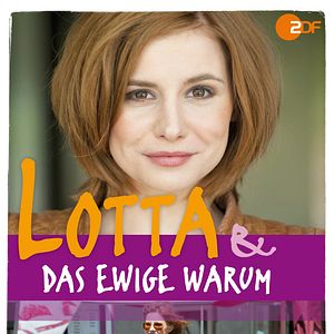 Bilder Lotta & das ewige Warum