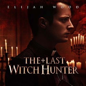 Bilder The Last Witch Hunter