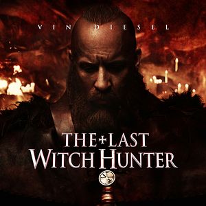 Bilder The Last Witch Hunter
